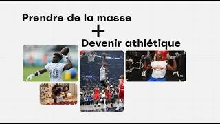 Miniature : prendre de la masse TOUT en devenant plus athlétique.