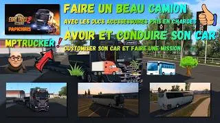 Miniature : ETS 2 mptrucker faire un beau camion avec dlc pris en charge , avoir un car et faire une mission👍😁