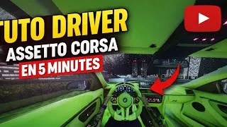 Miniature : LE DRIVER REALISTE SUR ASSETTO CORSA (EN 5 MINUTES 😱)
