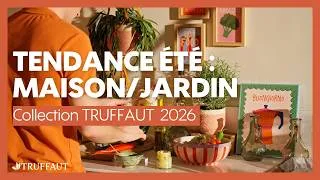 Miniature : Les tendances jardin et déco maison de l’été 2026 🌸 - Truffaut