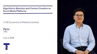 Miniature : Fei Li : Algorithmic Attention and Content Creation on Social Media Platforms