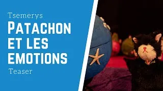 Miniature : Teaser Patachon et les émotions - spectacle pour les tout-petits