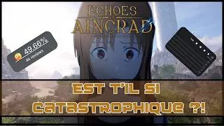 Miniature : Echoes of Aincrad : Si Catastrophique que cela ?! (Avec mon avis !)