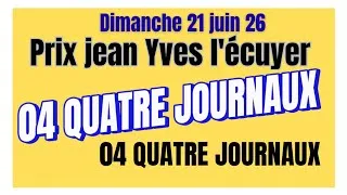 Miniature : PRIX JEAN YVES L'ÉCUYER 04 QUATRE JOURNAUX WEEKEND GAZETTE GENY COURSE PARIS TURF DIMANCHE 21JUIN 26