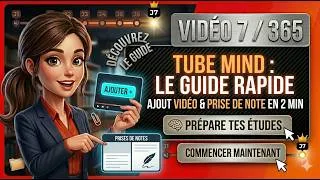 Miniature : TUTO TUBE MIND : Démarrer en 5 minutes (Ajout & Prise de Note) 🚀