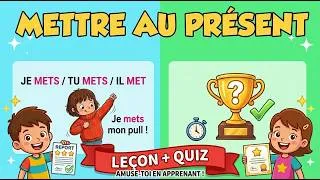 Miniature : Conjugaison 4e année Le verbe METTRE au Présent Leçon Simple et Rapide + Quiz Modèle