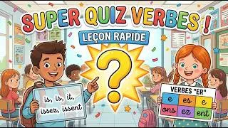 Miniature : Conjugaison 6ème | J’apprends à conjuguer les verbes en IR au Présent (Module 5) + Quiz