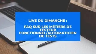 Miniature : FAQ sur les métiers de testeur fonctionnel/Automaticien de tests