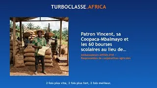 Miniature : Patron Vincent, sa Coopaca-Mbalmayo et les 60 bourses scolaires au lieu de 12