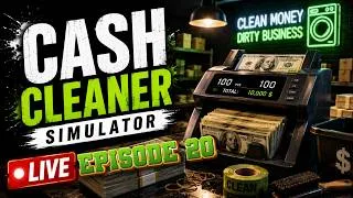 Miniature : 💸 LE GRAND RETOUR sur Cash Cleaner Simulator ! | Épisode 20