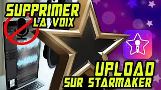 Miniature : Supprimer la voix d'une piste audio / Upload sur STARMAKER