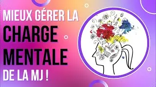 Miniature : La charge mentale chez les MJ !