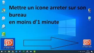 Miniature : Ajouter un bouton Arrêter sur le Bureau Windows 10