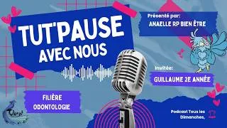 Miniature : Tut'Pause avec nous #4 - Filière odontologie