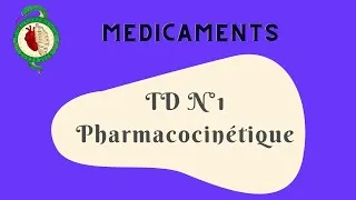 Miniature : Médicaments - TD1 Pharmacocinétique