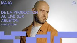Miniature : Interpréter ses tracks en live avec Ableton | Ben Stoker