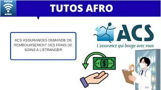 Miniature : ACS ASSURANCES DEMANDE DE REMBOURSEMENT DES FRAIS DE SOINS A L'ETRANGER