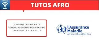 Miniature : COMMENT DEMANDER LE REMBOURSEMENTS DES FRAIS DE TRANSPORTS A LA SECU ?