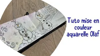 Miniature : Tuto mise en couleur dessin Olaf la reine des neiges à l’aquarelle