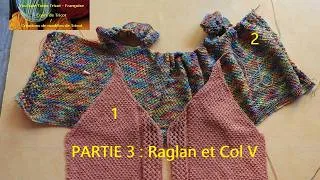 Miniature : 3 - Tuto Tricot Raglan et col V du Cardigan Femme sans coutures et Cardigan avec coutures (création)