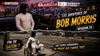 Miniature : Les Aventures de Bob Morris #23 — La fin d’un chapitre… | FIN SAISON 1