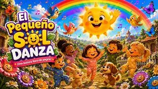Miniature : 🌞 El Pequeño Sol Baila ☀️ | Canción infantil para niños 🎵
