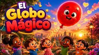 Miniature : 🎈 El Globo Mágico | Canción Infantil 🌈✨ | Rimas para Niños | Nursery Rhymes
