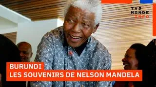 Miniature : Burundi : Quels souvenirs de Nelson Mandela ?