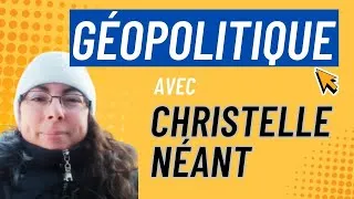 Miniature : L'Heure Géopolitique, avec Christelle Néant