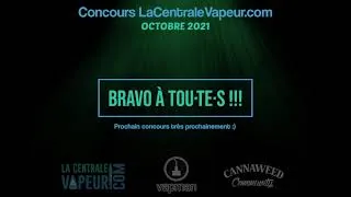 Miniature : Concours La Centrale Vapeur x VapMan x Cannaweed #4 (octobre 2021)