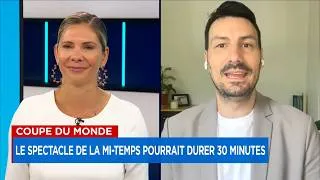 Miniature : Coupe du monde: le spectacle de la mi-temps pourrait durer 30 minutes