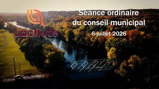 Miniature : Séance ordinaire du conseil municipal : Lachute, 6 juillet 2026