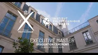 Miniature : École Polytechnique Executive Master Graduation Ceremony – Class of March 2025