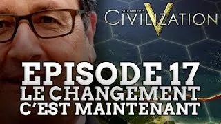 Miniature : Civilization 5  - S3EP17 - LE CHANGEMENT CEST MAINTENANT