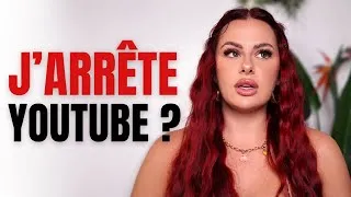 Miniature : J'ARRÊTE YOUTUBE ?...