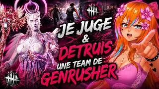 Miniature : JE DETRUIS UNE TEAM DE GENRUSHER AVEC LE JUGEMENT | DEAD BY DAYLIGHT