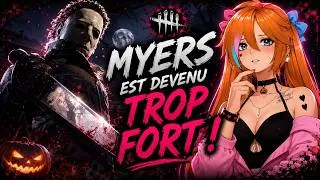 Miniature : MYERS EST DEVENU TROP FORT | DEAD BY DAYLIGHT