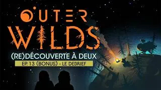 Miniature : 🌲🔥 OUTER WILDS avec Charlotte, On revient sur toute l'aventure (Ep. 13 Bonus)