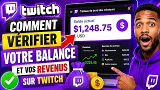 Miniature : Comment Vérifier Votre Balance et Vos Revenus sur Twitch