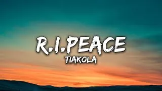 Miniature : Tiakola - R.I.Peace (Paroles)