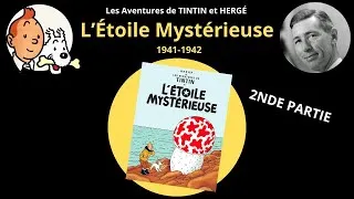 Miniature : Les Aventures de Tintin et Hergé (10.2) : L’Étoile Mystérieuse (1941-1942)