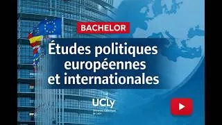 Miniature : Bachelor "Études politiques européennes et internationales" de la Schuman School de l'UCLy à Lyon