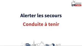 Miniature : PSC1 - Alerter les secours - Conduite à tenir