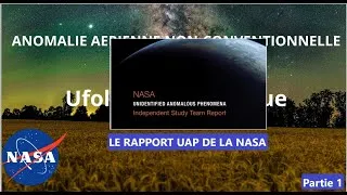 Miniature : Le Rapport UAP de La NASA: Lecture et Décryptage Partie #1