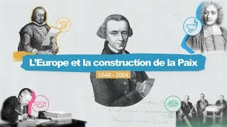 Miniature : Europe et la construction de la Paix 1648-2004