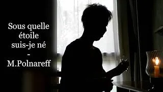 Miniature : Michel POLNAREFF😘 Sous quelle étoile suis-je né ?🌟-Ukulélé🎸