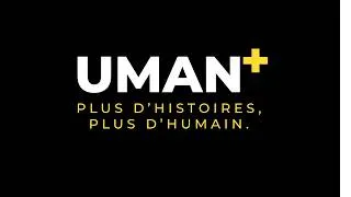 Miniature : Cette chaîne devient UMAN+ (Youman) — Voici pourquoi