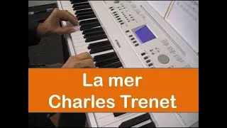 Miniature : La mer - Charles Trenet - Piano et clavier + partition