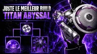 Miniature : J'AI TROUVÉ LE BUILD TITAN ABYSSAL PARFAIT 🔥 | Destiny 2