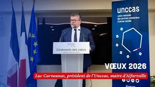 Miniature : Voeux de l'Unccas 2026 : le discours de Luc Carvounas, président de l'@unccas_officiel